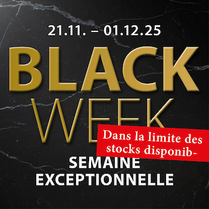 Bannière Black Week 2025 avec texte doré sur fond marbre noir, du 21.11 au 01.12, semaine pleine d’offres promotionnelles.
